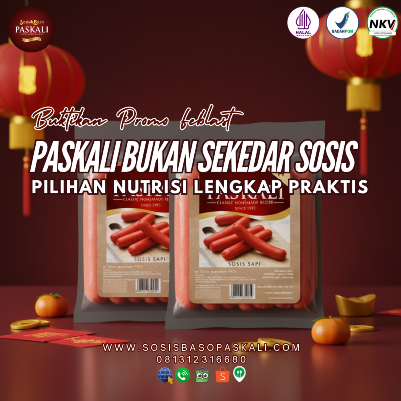 Paskali Bukan Sekedar Sosis, Tapi Pilihan Nutrisi