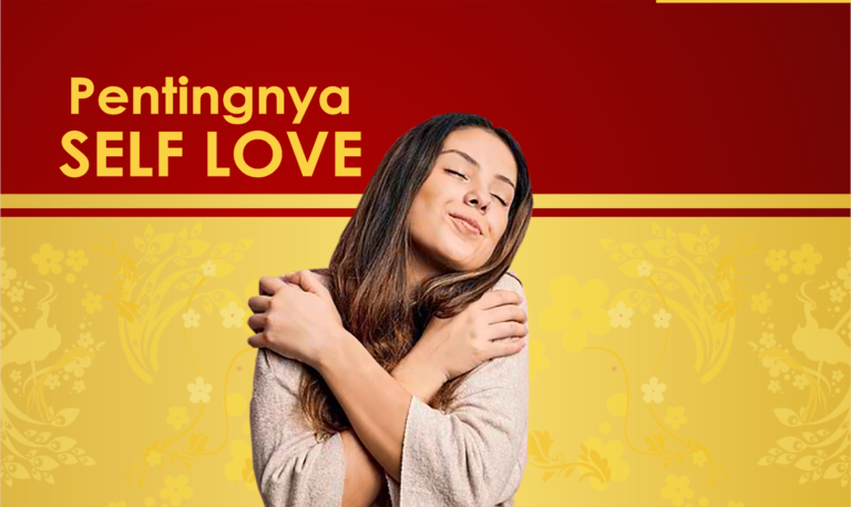 pentingnya self love