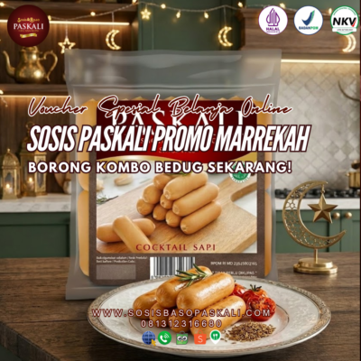 Sosis Paskali Promo Marrekah, Borong Kombo Bedug Sekarang!